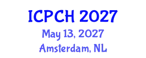 International Conference on Paediatrics and Child Health (ICPCH) May 13, 2027 - Amsterdam, Netherlands