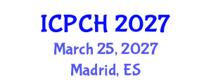 International Conference on Paediatrics and Child Health (ICPCH) March 25, 2027 - Madrid, Spain