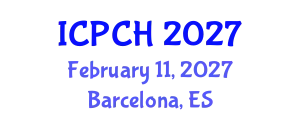 International Conference on Paediatrics and Child Health (ICPCH) February 11, 2027 - Barcelona, Spain