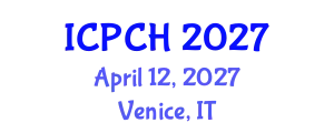International Conference on Paediatrics and Child Health (ICPCH) April 12, 2027 - Venice, Italy