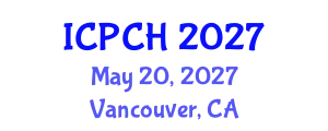 International Conference on Paediatrics and Child Health (ICPCH) May 20, 2027 - Vancouver, Canada