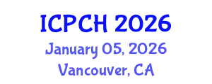 International Conference on Paediatrics and Child Health (ICPCH) January 05, 2026 - Vancouver, Canada