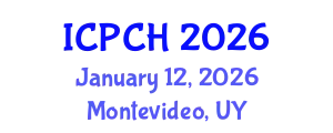 International Conference on Paediatrics and Child Health (ICPCH) January 12, 2026 - Montevideo, Uruguay