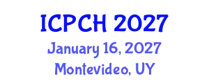International Conference on Paediatrics and Child Health (ICPCH) January 16, 2027 - Montevideo, Uruguay