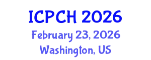 International Conference on Paediatrics and Child Health (ICPCH) February 23, 2026 - Washington, United States