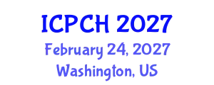 International Conference on Paediatrics and Child Health (ICPCH) February 24, 2027 - Washington, United States
