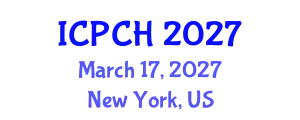 International Conference on Paediatrics and Child Health (ICPCH) March 17, 2027 - New York, United States