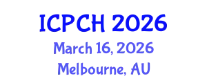 International Conference on Paediatrics and Child Health (ICPCH) March 16, 2026 - Melbourne, Australia