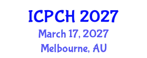 International Conference on Paediatrics and Child Health (ICPCH) March 17, 2027 - Melbourne, Australia