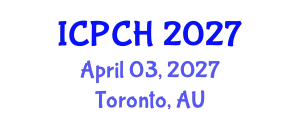 International Conference on Paediatrics and Child Health (ICPCH) April 03, 2027 - Toronto, Australia