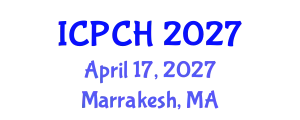 International Conference on Paediatrics and Child Health (ICPCH) April 17, 2027 - Marrakesh, Morocco