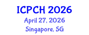 International Conference on Paediatrics and Child Health (ICPCH) April 27, 2026 - Singapore, Singapore