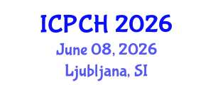 International Conference on Paediatrics and Child Health (ICPCH) June 08, 2026 - Ljubljana, Slovenia