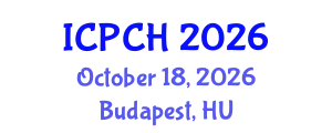 International Conference on Paediatrics and Child Health (ICPCH) October 18, 2026 - Budapest, Hungary