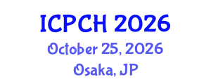 International Conference on Paediatrics and Child Health (ICPCH) October 25, 2026 - Osaka, Japan