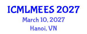 International Conference on Machine Learning Methods in Ecological and Environmental Sciences (ICMLMEES) March 10, 2027 - Hanoi, Vietnam