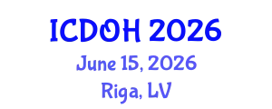 International Conference on Dentistry and Oral Health (ICDOH) June 15, 2026 - Riga, Latvia
