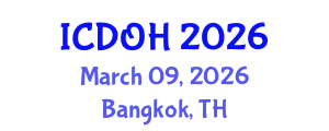 International Conference on Dentistry and Oral Health (ICDOH) March 09, 2026 - Bangkok, Thailand