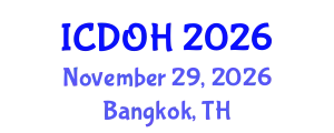 International Conference on Dentistry and Oral Health (ICDOH) November 29, 2026 - Bangkok, Thailand
