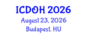 International Conference on Dentistry and Oral Health (ICDOH) August 23, 2026 - Budapest, Hungary
