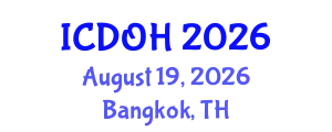 International Conference on Dentistry and Oral Health (ICDOH) August 19, 2026 - Bangkok, Thailand