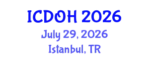 International Conference on Dentistry and Oral Health (ICDOH) July 29, 2026 - Istanbul, Turkey
