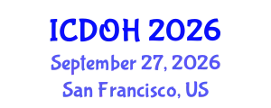 International Conference on Dentistry and Oral Health (ICDOH) September 27, 2026 - San Francisco, United States