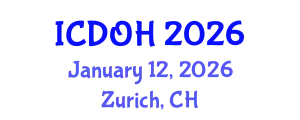 International Conference on Dentistry and Oral Health (ICDOH) January 12, 2026 - Zurich, Switzerland