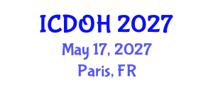 International Conference on Dentistry and Oral Health (ICDOH) May 17, 2027 - Paris, France