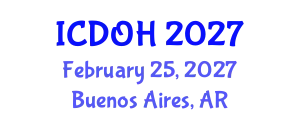 International Conference on Dentistry and Oral Health (ICDOH) February 25, 2027 - Buenos Aires, Argentina