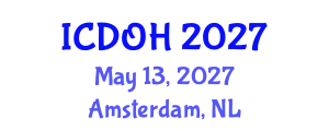 International Conference on Dentistry and Oral Health (ICDOH) May 13, 2027 - Amsterdam, Netherlands