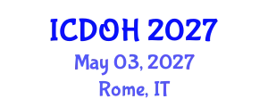 International Conference on Dentistry and Oral Health (ICDOH) May 03, 2027 - Rome, Italy