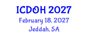 International Conference on Dentistry and Oral Health (ICDOH) February 18, 2027 - Jeddah, Saudi Arabia