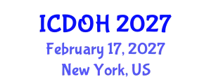 International Conference on Dentistry and Oral Health (ICDOH) February 17, 2027 - New York, United States