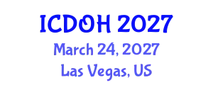 International Conference on Dentistry and Oral Health (ICDOH) March 24, 2027 - Las Vegas, United States