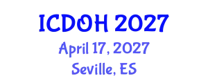 International Conference on Dentistry and Oral Health (ICDOH) April 17, 2027 - Seville, Spain