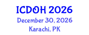 International Conference on Dentistry and Oral Health (ICDOH) December 30, 2026 - Karachi, Pakistan