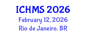International Conference on Health and Medical Sociology (ICHMS) February 12, 2026 - Rio de Janeiro, Brazil