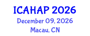 International Conference on Anthropology, History, Archaeology and Philosophy (ICAHAP) December 09, 2026 - Macau, China
