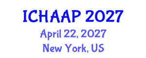 International Conference on History, Anthropology, Archaeology and Philosophy (ICHAAP) April 22, 2027 - New York, United States