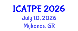 International Conference on Advanced Traffic and Pavement Engineering (ICATPE) July 10, 2026 - Mykonos, Greece
