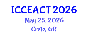 International Conference on Civil Engineering and Advanced Construction Technologies (ICCEACT) May 25, 2026 - Crete, Greece