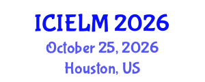International Conference on Intercultural Education and Learning Methodologies (ICIELM) October 25, 2026 - Houston, United States