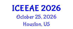 International Conference on Energy Efficiency and Alternative Energy (ICEEAE) October 25, 2026 - Houston, United States
