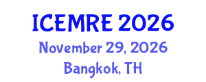 International Conference on Energy Management and Renewable Energy (ICEMRE) November 29, 2026 - Bangkok, Thailand