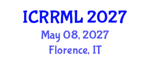 International Conference on Rights of Refugees and Migration Law (ICRRML) May 08, 2027 - Florence, Italy