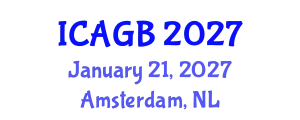 International Conference on Animal Genetics and Breeding (ICAGB) January 21, 2027 - Amsterdam, Netherlands