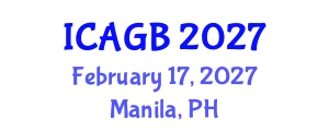 International Conference on Animal Genetics and Breeding (ICAGB) February 17, 2027 - Manila, Philippines