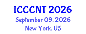 International Conference on Computing Communication and Networking Technologies (ICCCNT) September 09, 2026 - New York, United States