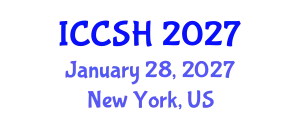 International Conference on Culture, Society and Humanity (ICCSH) January 28, 2027 - New York, United States